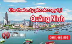 Dịch vụ cho thuê máy photocopy tại Quảng Ninh